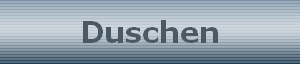 Duschen